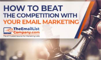 HOW TO BEAT THE COMPETITION WITH YOUR EMAIL MARKETING